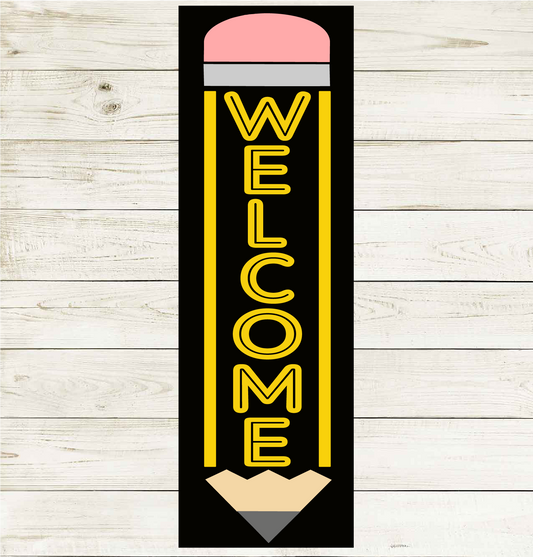 Welcome Pencil Plank P02821