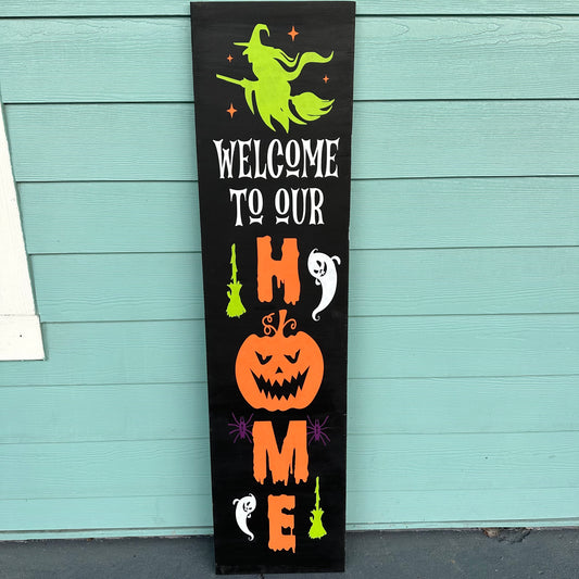 Welcome to Our Home Halloween Porch Sign Plank Design P02988