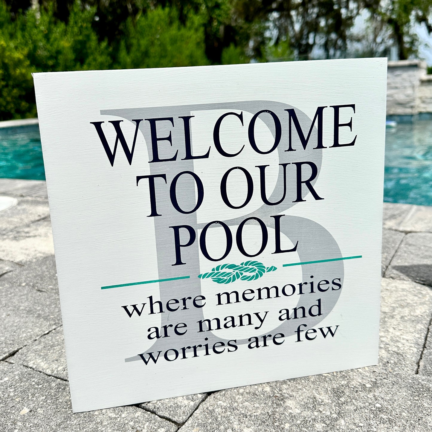 Welcome to Our Pool with Layered Monogram Square Design P02745