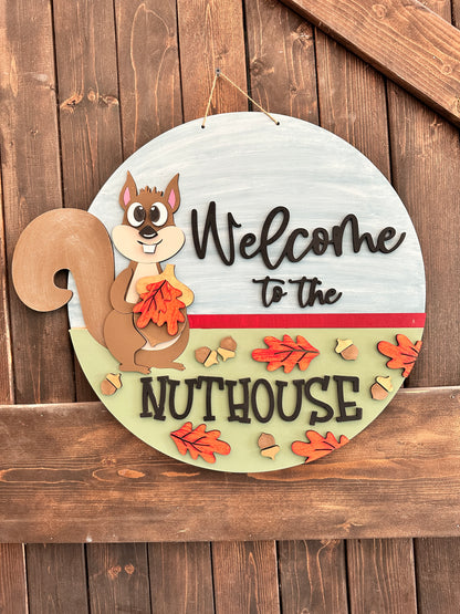 PAINTED Welcome to the Nuthouse 3D Door Hanger P02801