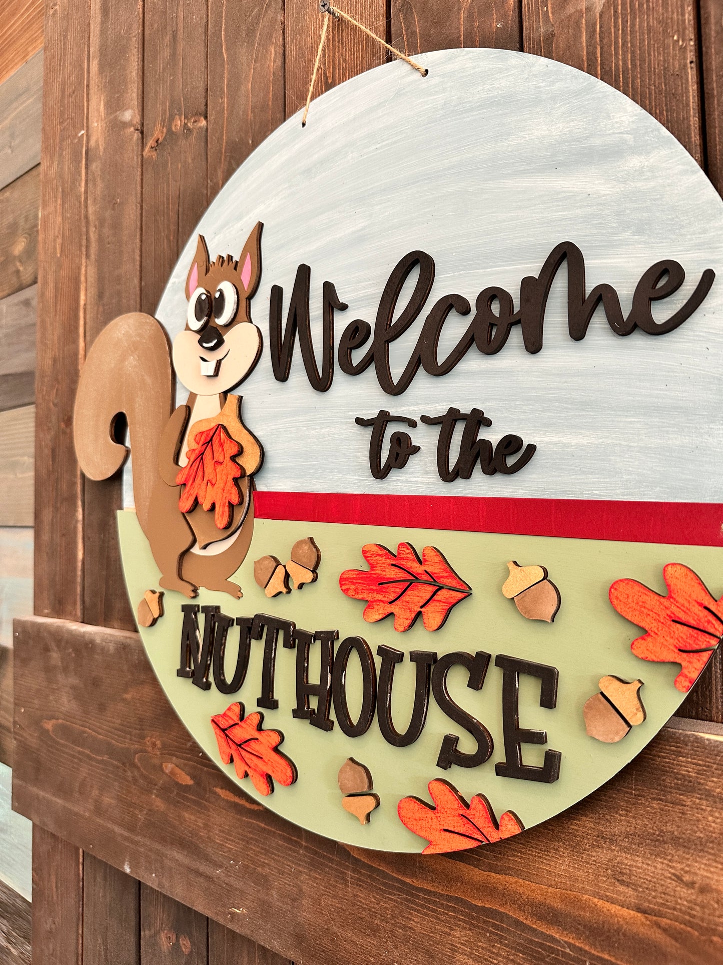 PAINTED Welcome to the Nuthouse 3D Door Hanger P02801