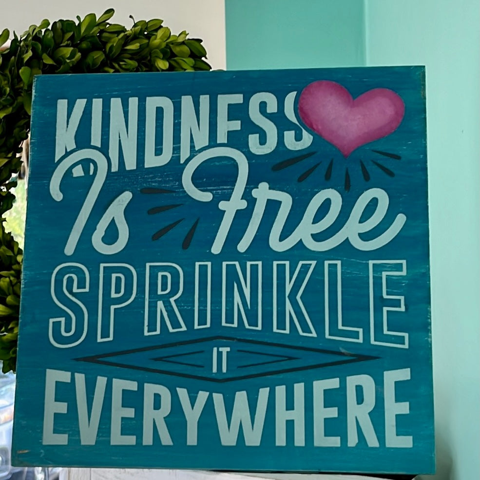 Kindness is Free Sprinkle it Everywhere SQUARE DESIGN P1654