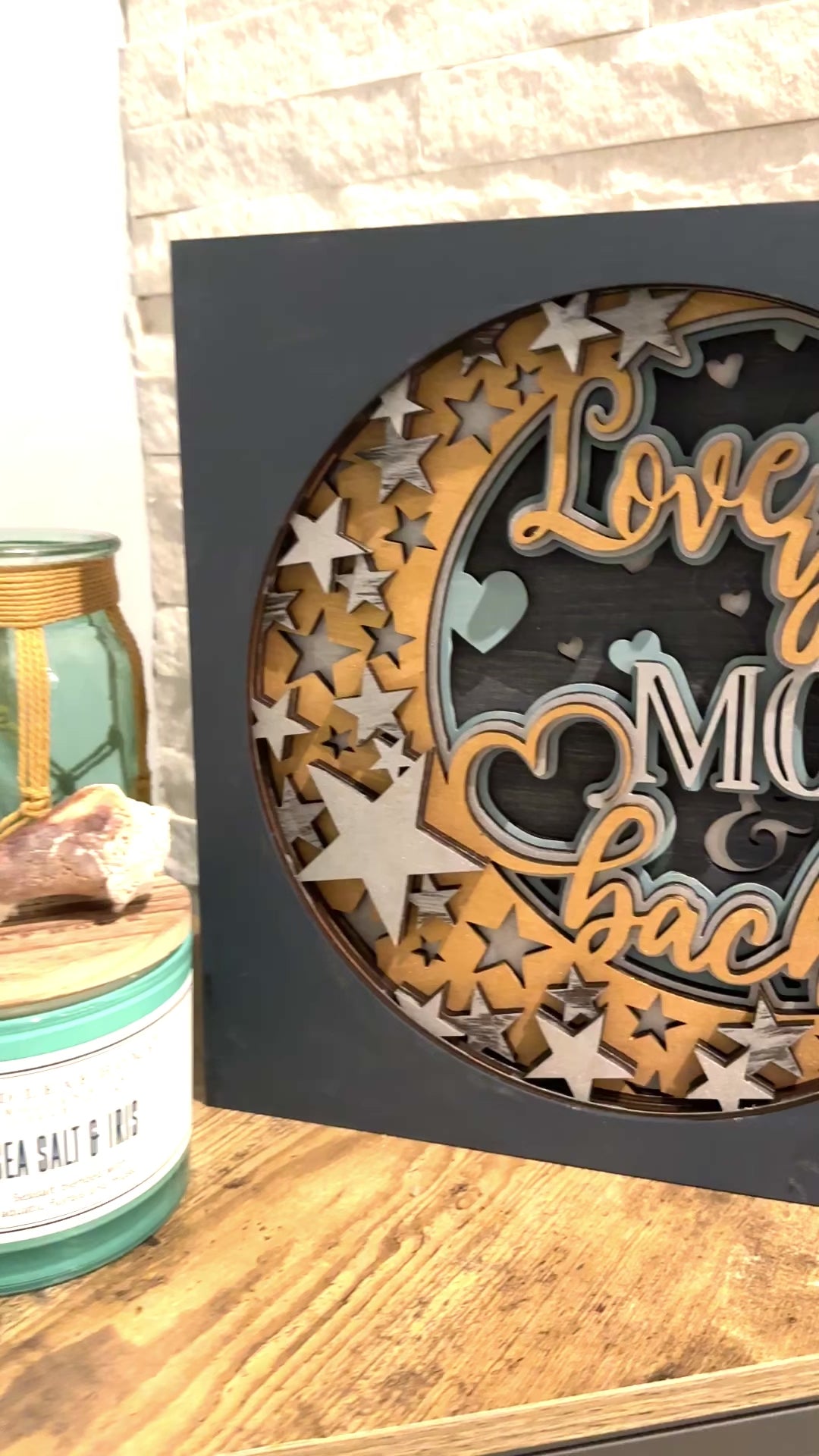 Love You to The Moon and Back Layered 12x12" Sign P03517