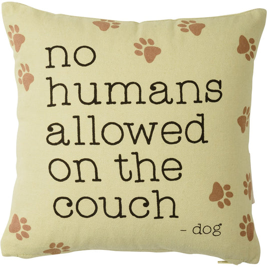 No Humans On The Couch Pillow