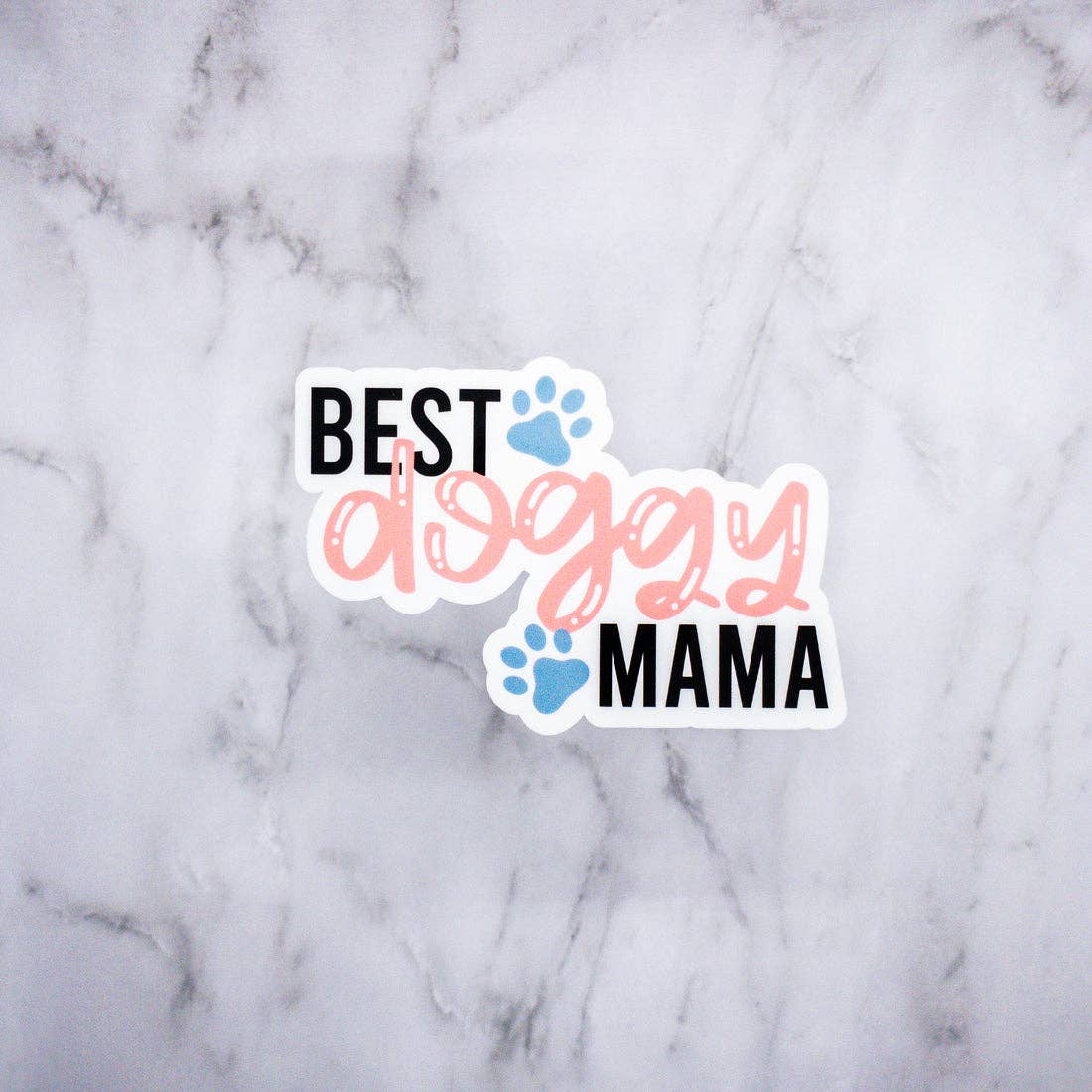 Best Doggy Mama Dog Mom Dog Mama Pet Sticker - Paisley Grace Makery