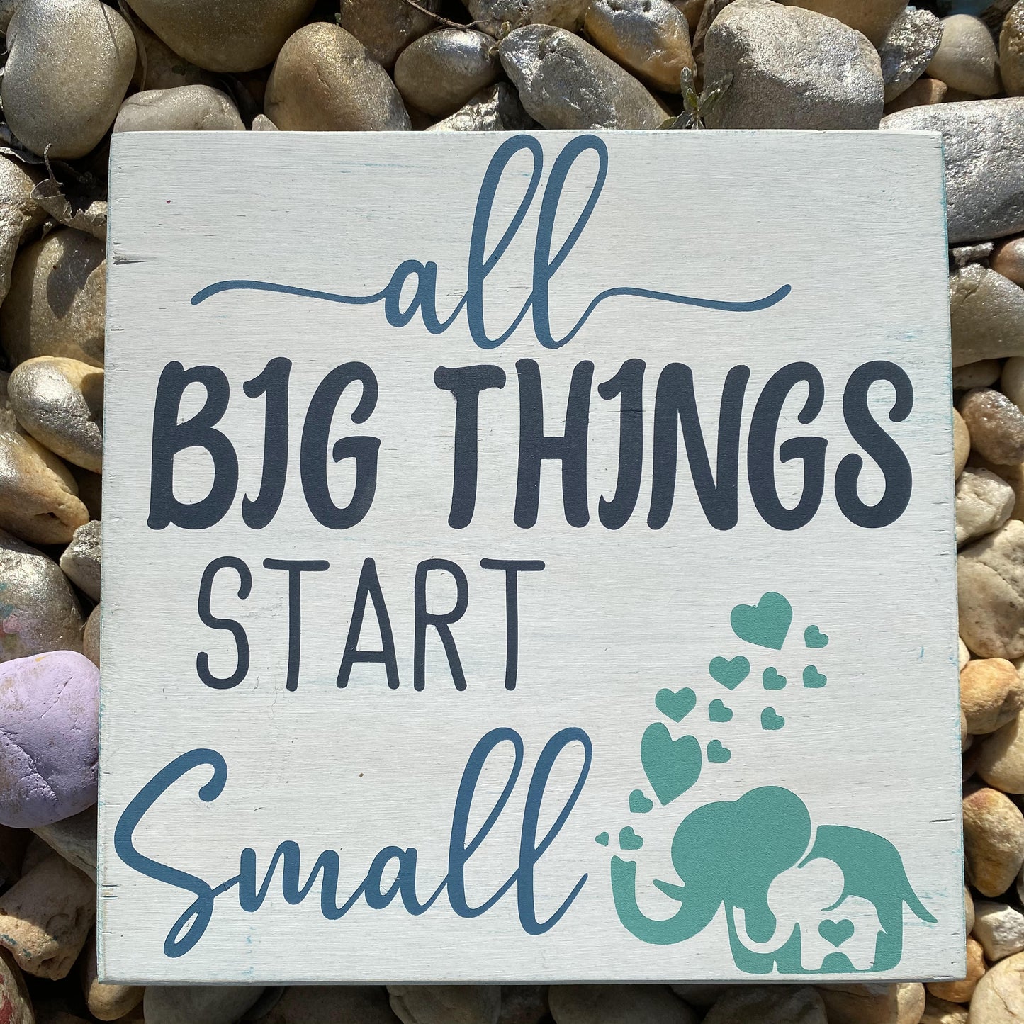 PAINTED - All Big Things Start Small (8X8") - Paisley Grace Makery