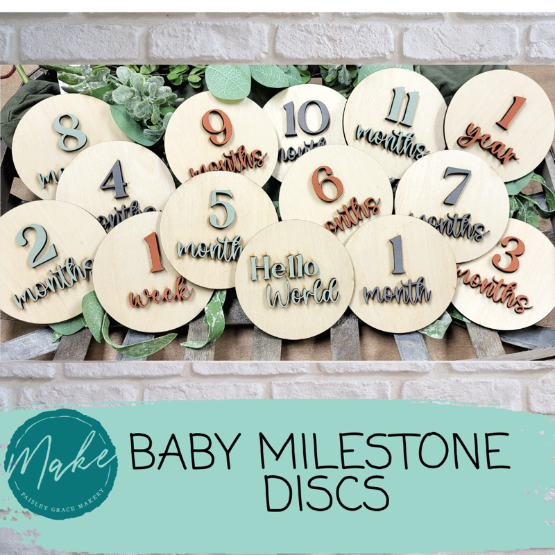 Baby Milestone Discs: Laser Crafts - Paisley Grace Makery