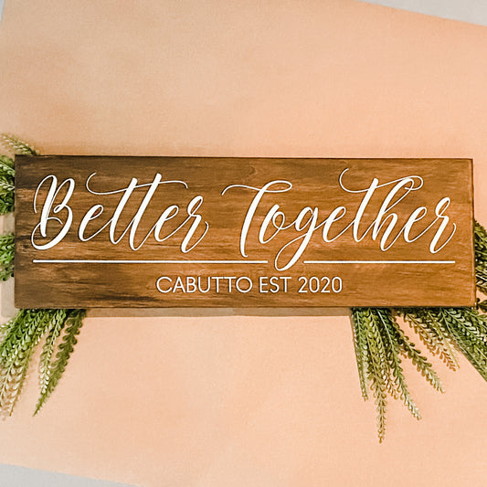Better Together Personalized: Plank Design - Paisley Grace Makery