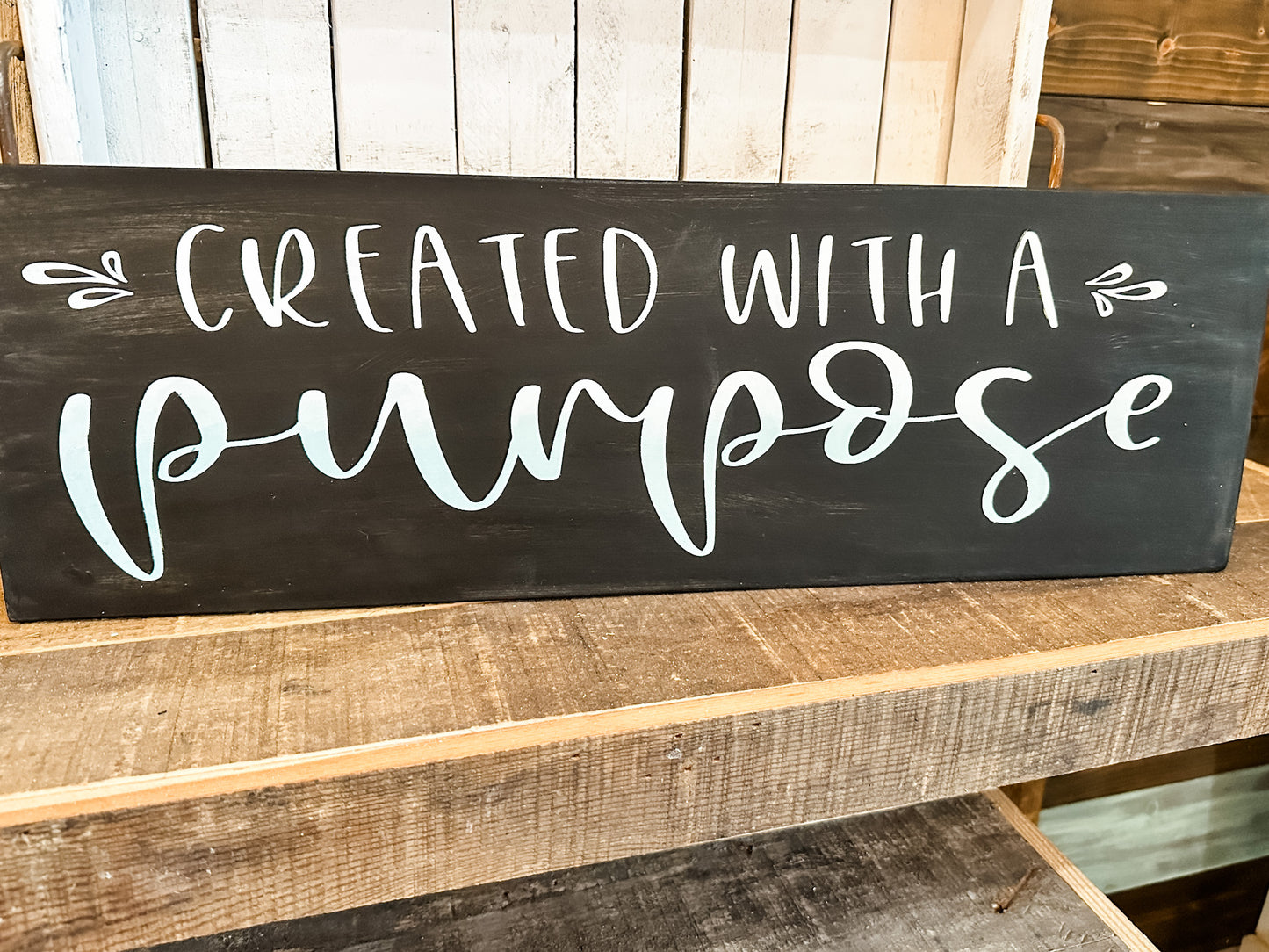 PAINTED - Created With a Purpose 8x24" Plank - Paisley Grace Makery