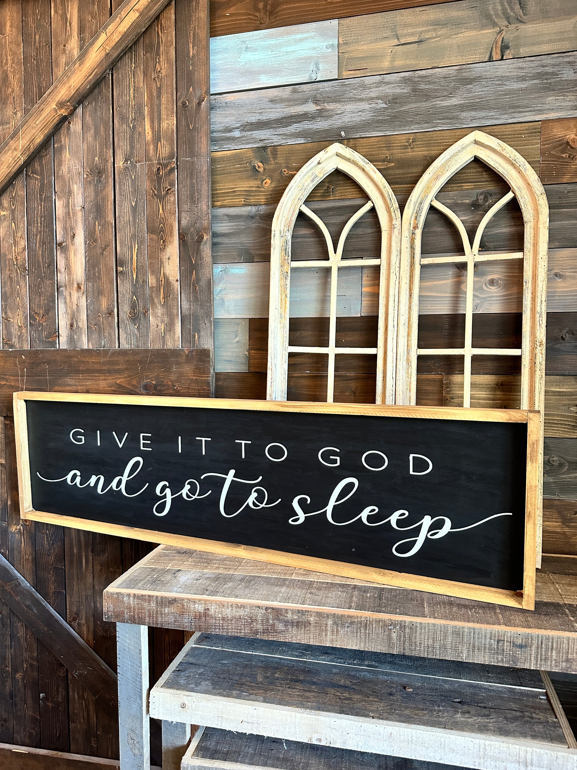 Give it to God and Go to sleep: Plank Design - Paisley Grace Makery