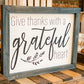 Give thanks with a grateful heart: SIGNATURE DESIGN - Paisley Grace Makery