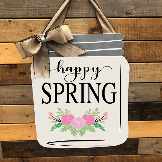 Happy Spring Mason Jar: Door Hanger Design - Paisley Grace Makery