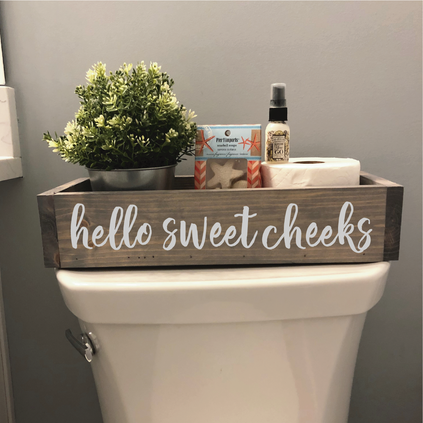 HELLO SWEET CHEEKS: WOOD BOX - Paisley Grace Makery