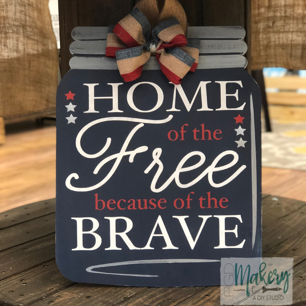 HOME OF THE FREE MASON JAR: DOOR HANGER DESIGN - Paisley Grace Makery