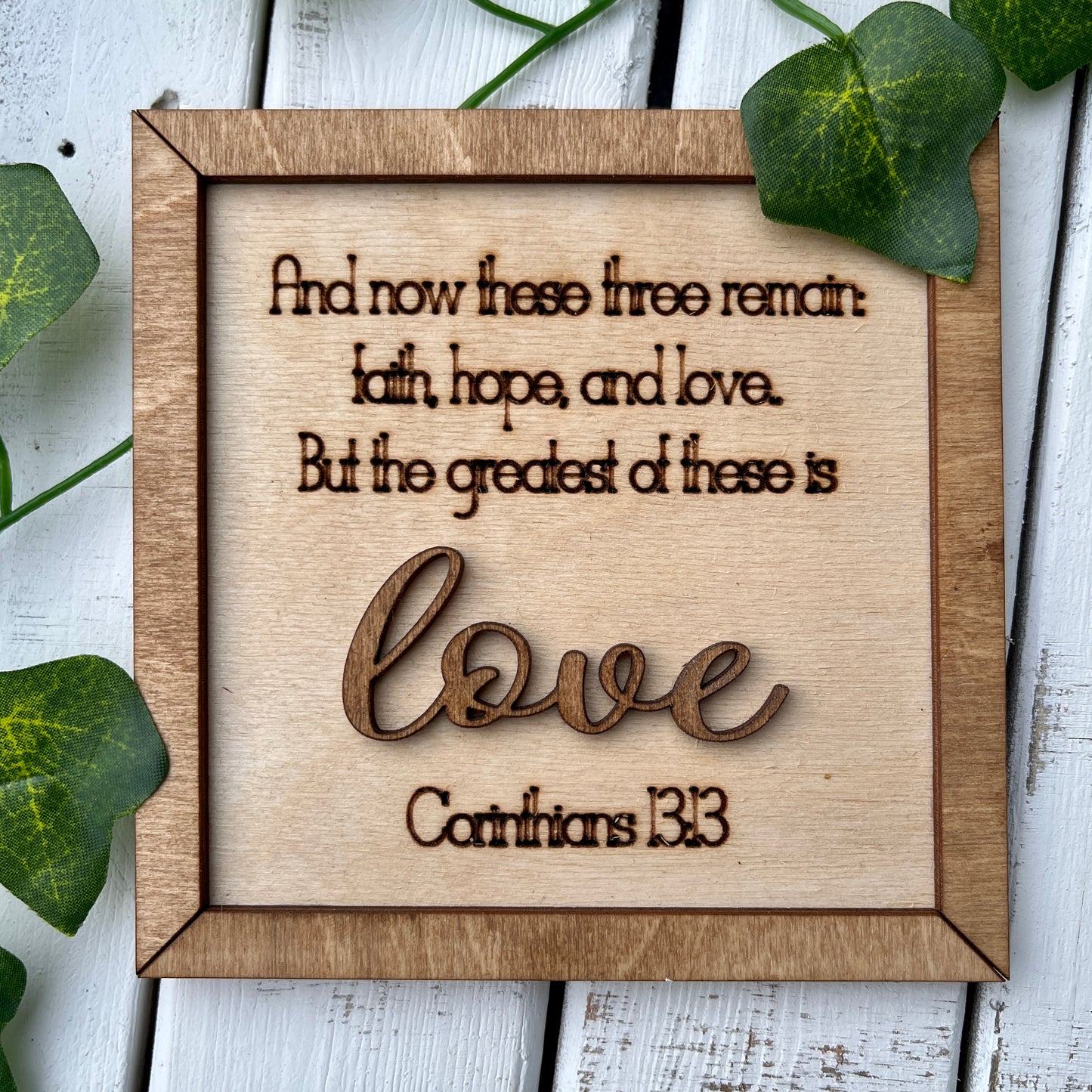 Faith, Hope, and Love - 1 Corinthians 13:13 - 3D Scripture Mini Framed 5x5" - Paisley Grace Makery