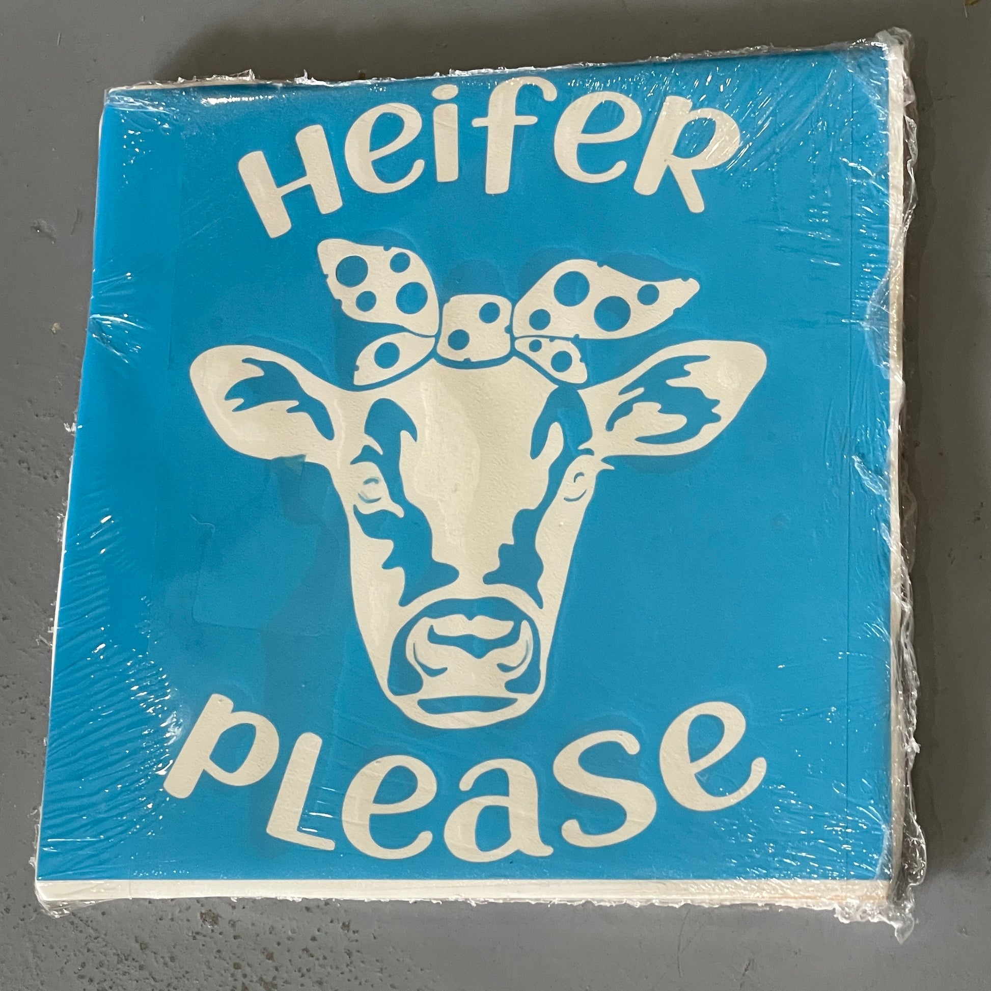Heifer Please Take and Make - Paisley Grace Makery