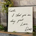 Handwriting Sign: All Board Sizes - Paisley Grace Makery