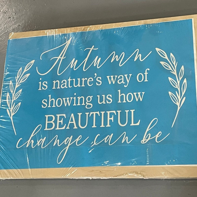 Autumn Is Nature's Way 15x20" Take and Make - Paisley Grace Makery