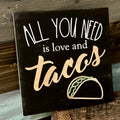 All you Need is Love and Tacos: MINI DESIGN - Paisley Grace Makery