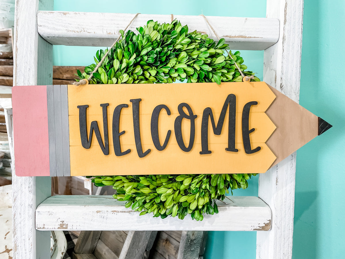 Welcome Pencil Hanger: Laser Cut - Paisley Grace Makery