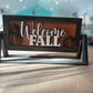Welcome Fall: Shelf Stand Sign Insert