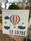 Be Brave MINI DESIGN P2558