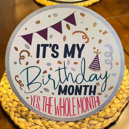 It's My Birthday Month: Round Design & Swappable Design - Paisley Grace Makery