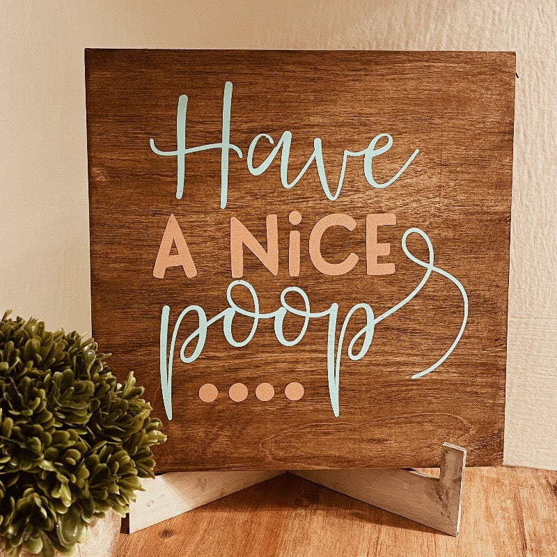 Have A Nice Poop: MINI DESIGN - Paisley Grace Makery