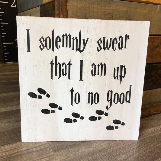 I solemnly Swear I am up to No Good: SQUARE DESIGN - Paisley Grace Makery