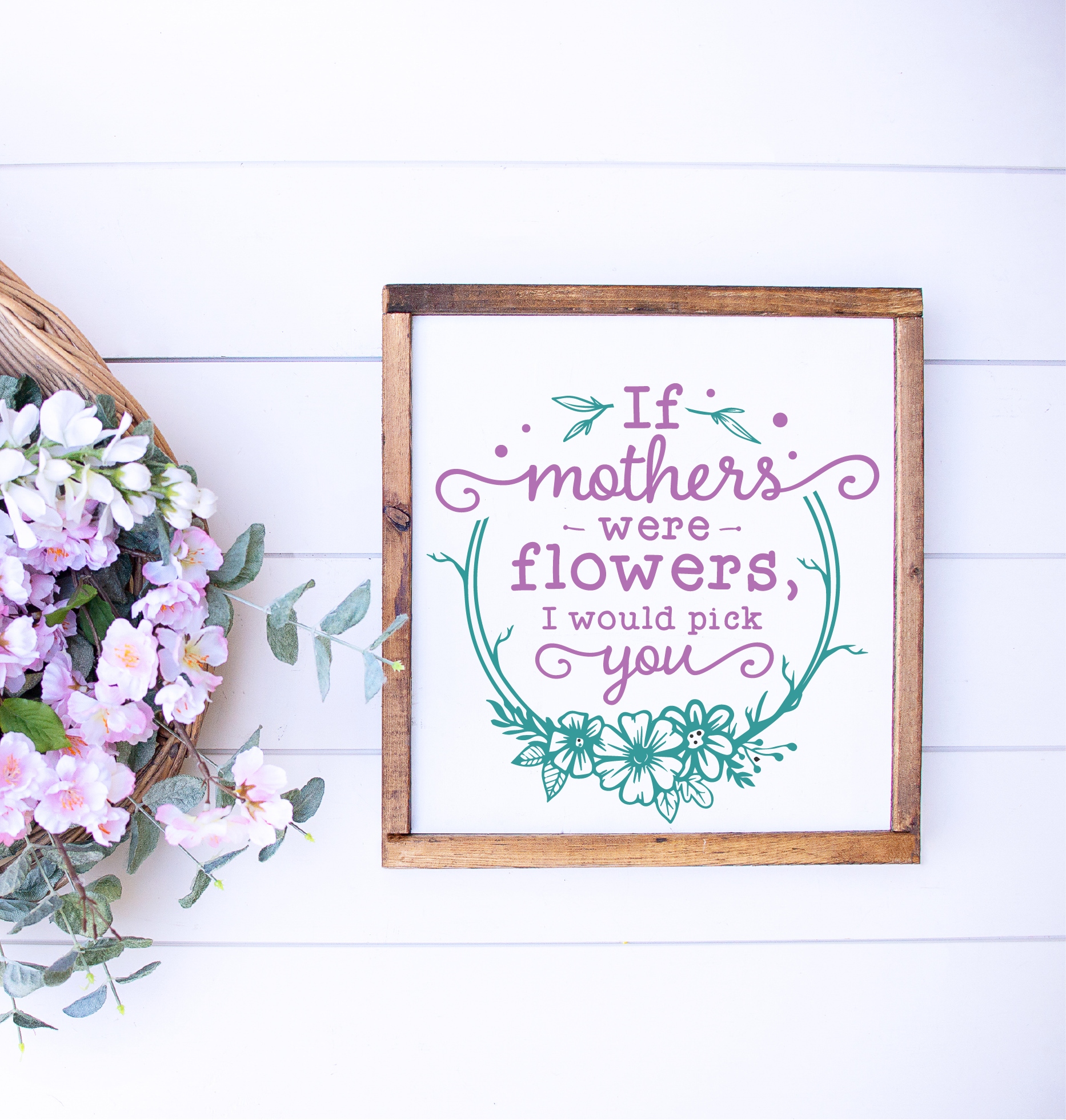 If Mothers were Flowers I'd pick you: SQUARE DESIGN - Paisley Grace Makery