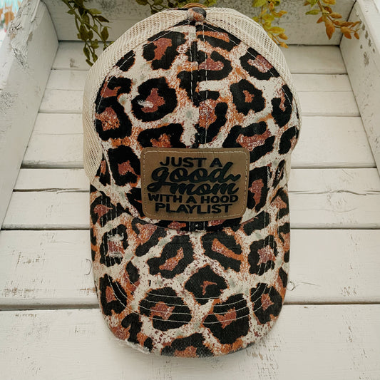 Just A Good Mom With A Hood Playlist Leopard Trucker Hat