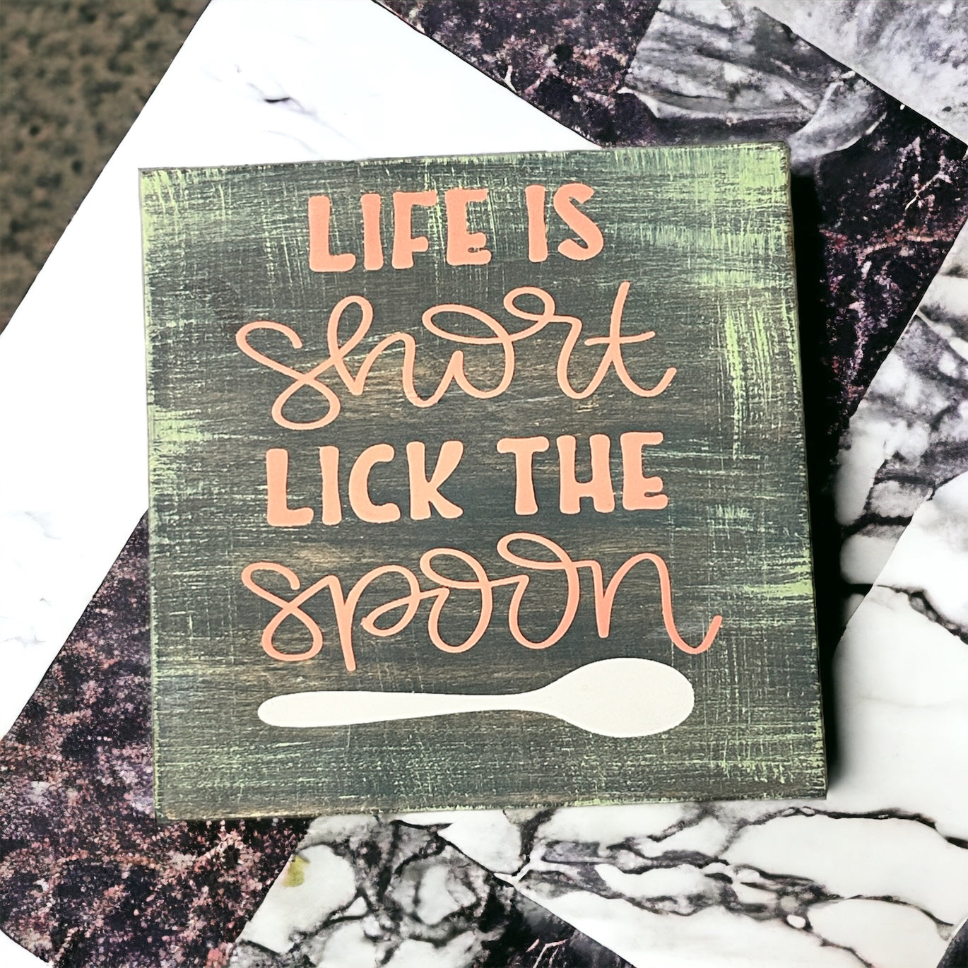 PAINTED Life is Short Lick the Spoon 8x8 Mini