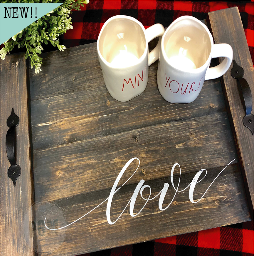 Love script Farmhouse Tray P0327 – Paisley Grace Makery