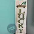 Lucky Truck Porch Sign Plank Design P2412