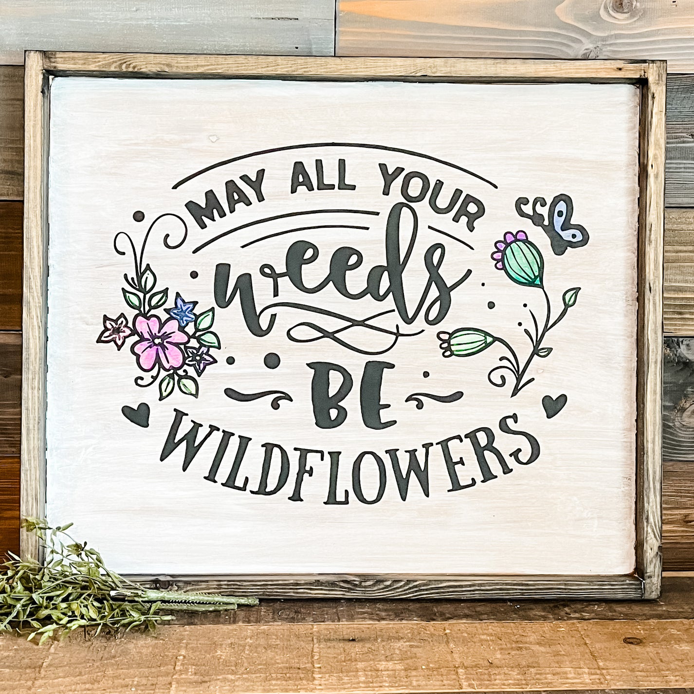 May all your Weeds be Wildflowers Signature Design P2278 Paisley