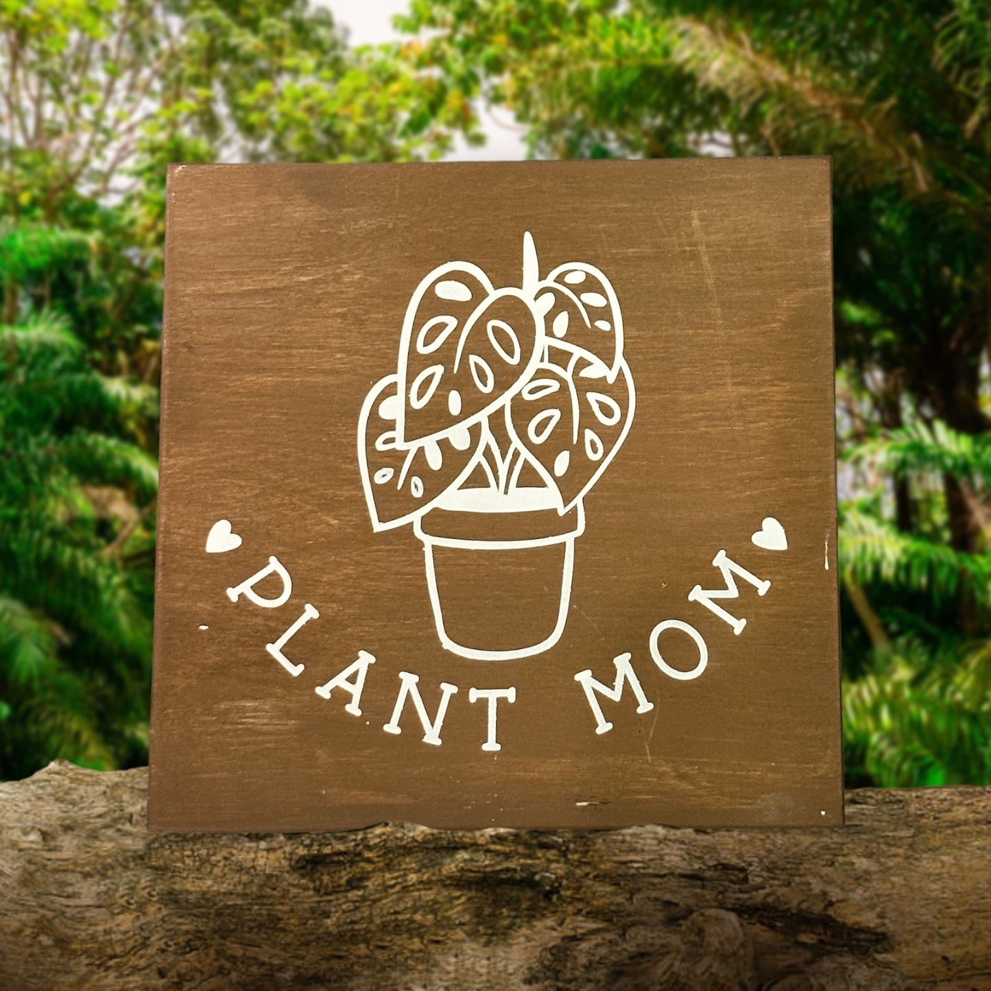 PAINTED Plant Mom 8x8 Mini Sign