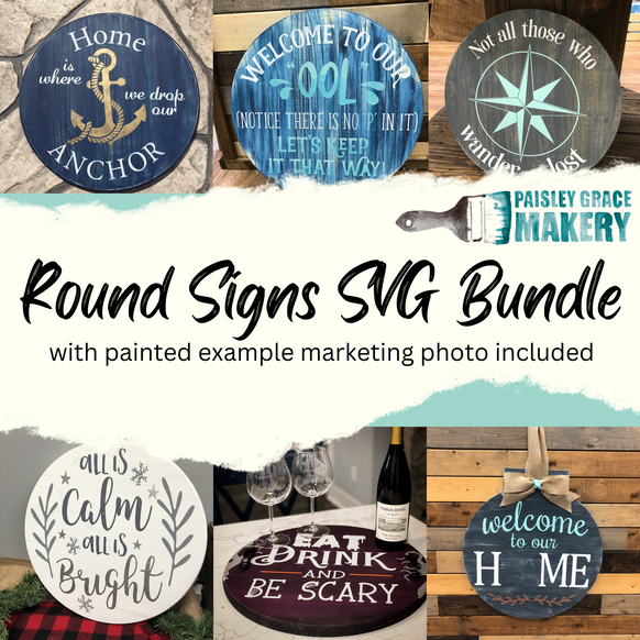 Round Bundle of Signs with Marketing Photos DIGITAL .SVG FILE - Paisley Grace Makery
