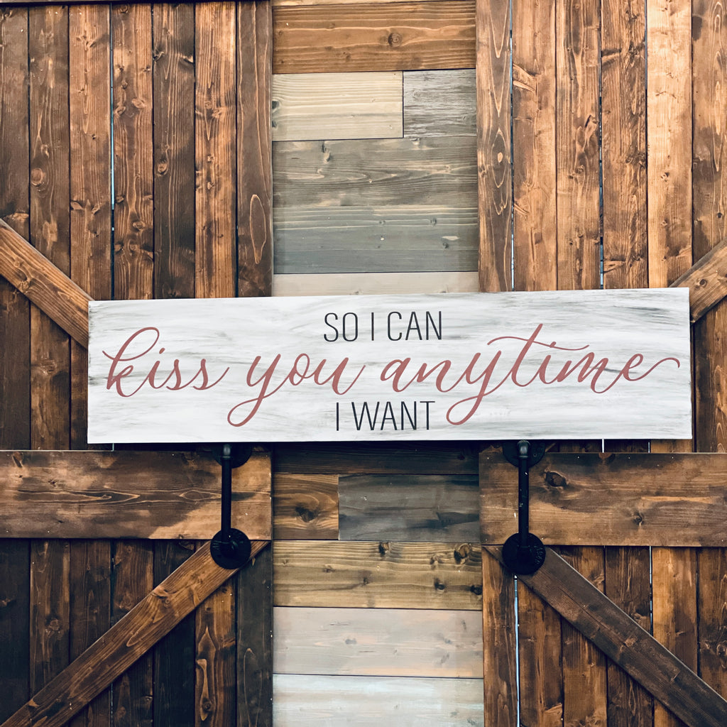 So I can Kiss You Anytime I want: PLANK DESIGN - Paisley Grace Makery - DIY Project or Finished Sign.  Perfect for Bedroom Sign. Wedding Signs. 