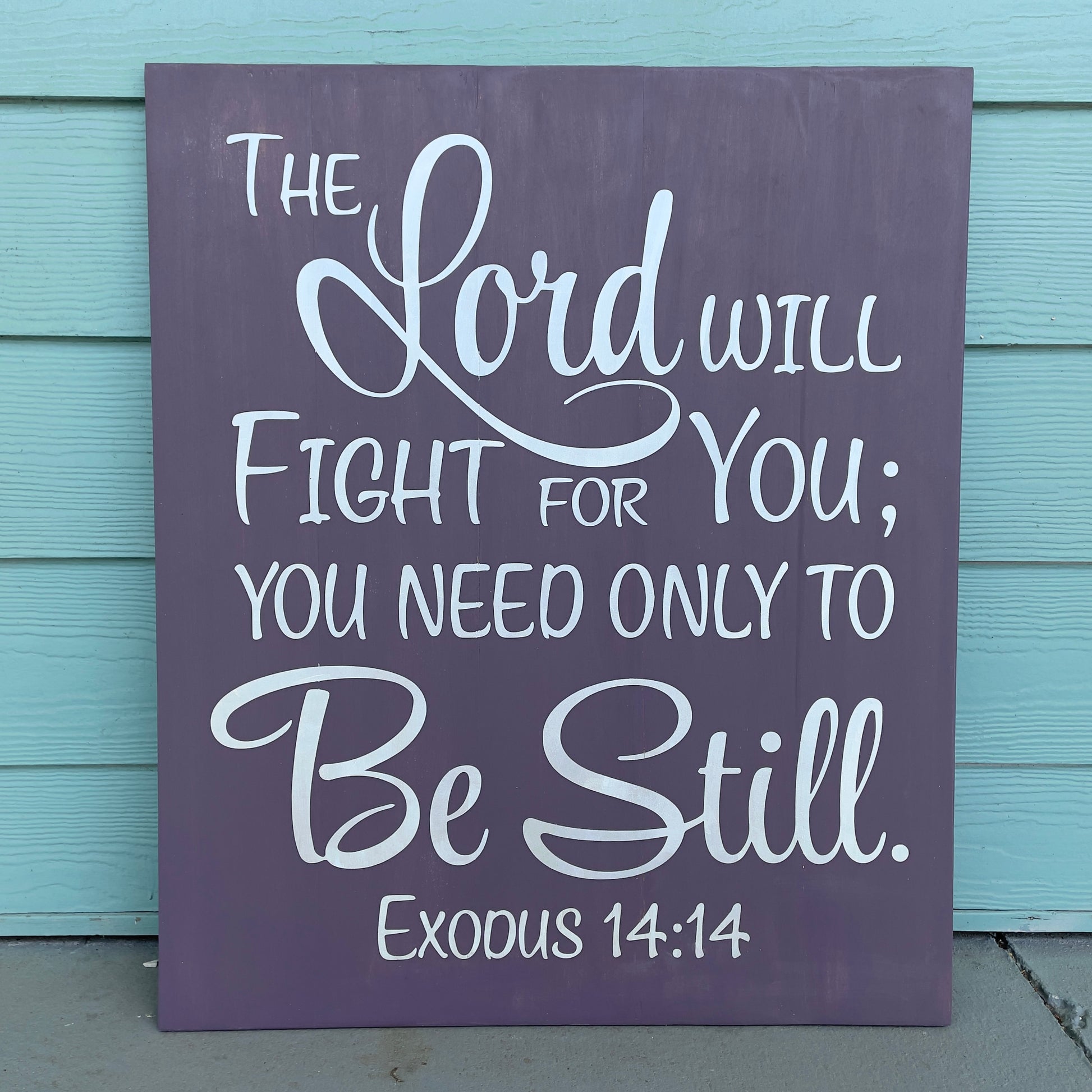The Lord Will Fight For You: SIGNATURE DESIGN - Paisley Grace Makery