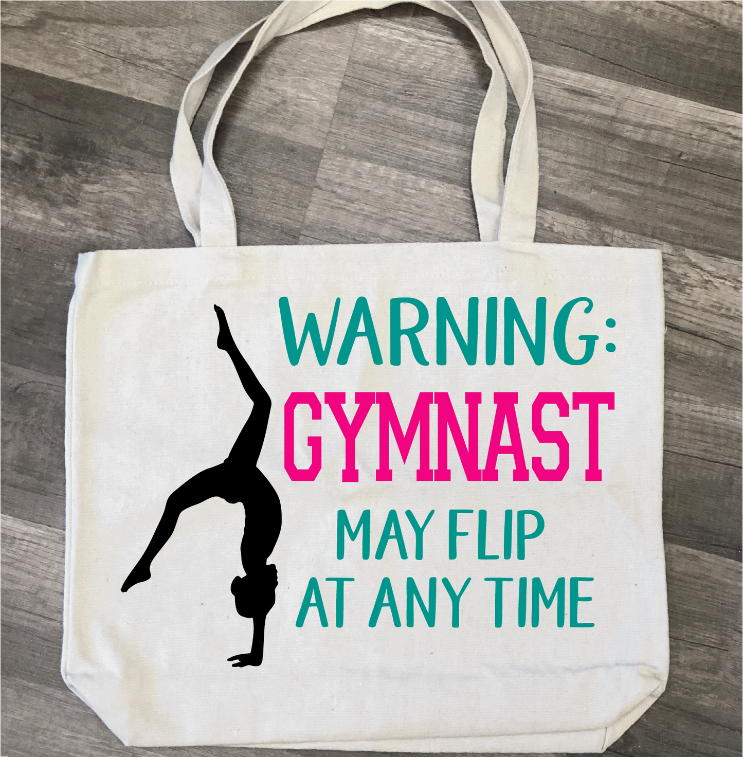 Warning Gymnast May Flip at Anytime Bag: Canvas Bag - Paisley Grace Makery