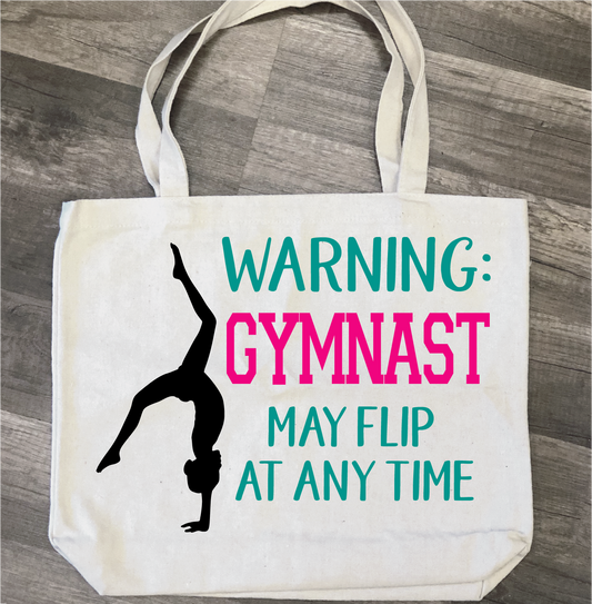 Warning Gymnast May Flip at Anytime Bag: Canvas Bag - Paisley Grace Makery