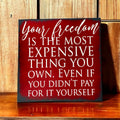 Your Freedom Is the Most Expensive Square Design P2426