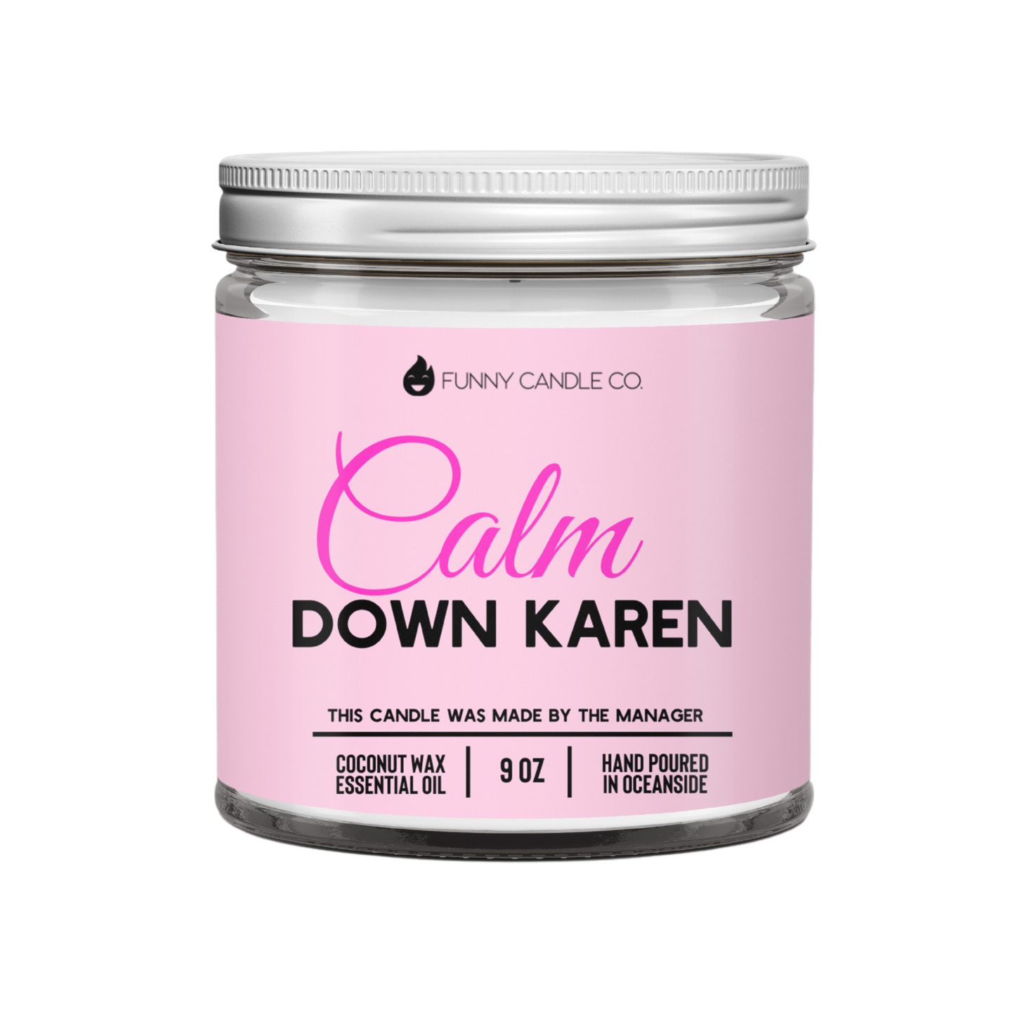 Calm down Karen Candle -9 oz funny candle coconut wax - Paisley Grace Makery