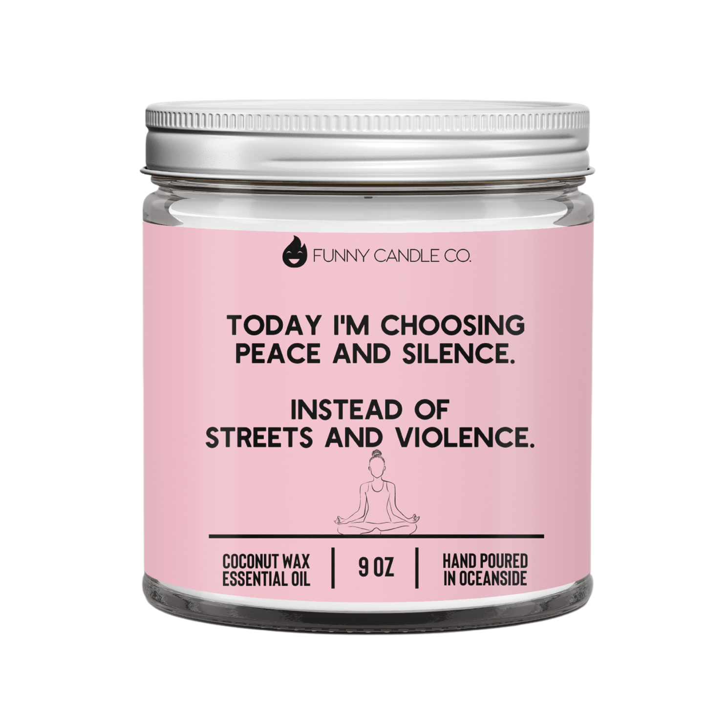 Today I'm Choosing Peace and Silence Candle -9oz - Paisley Grace Makery