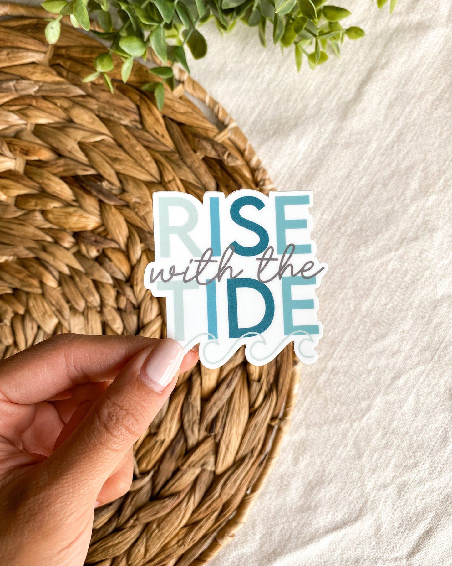 Rise With The Tide Sticker - Paisley Grace Makery