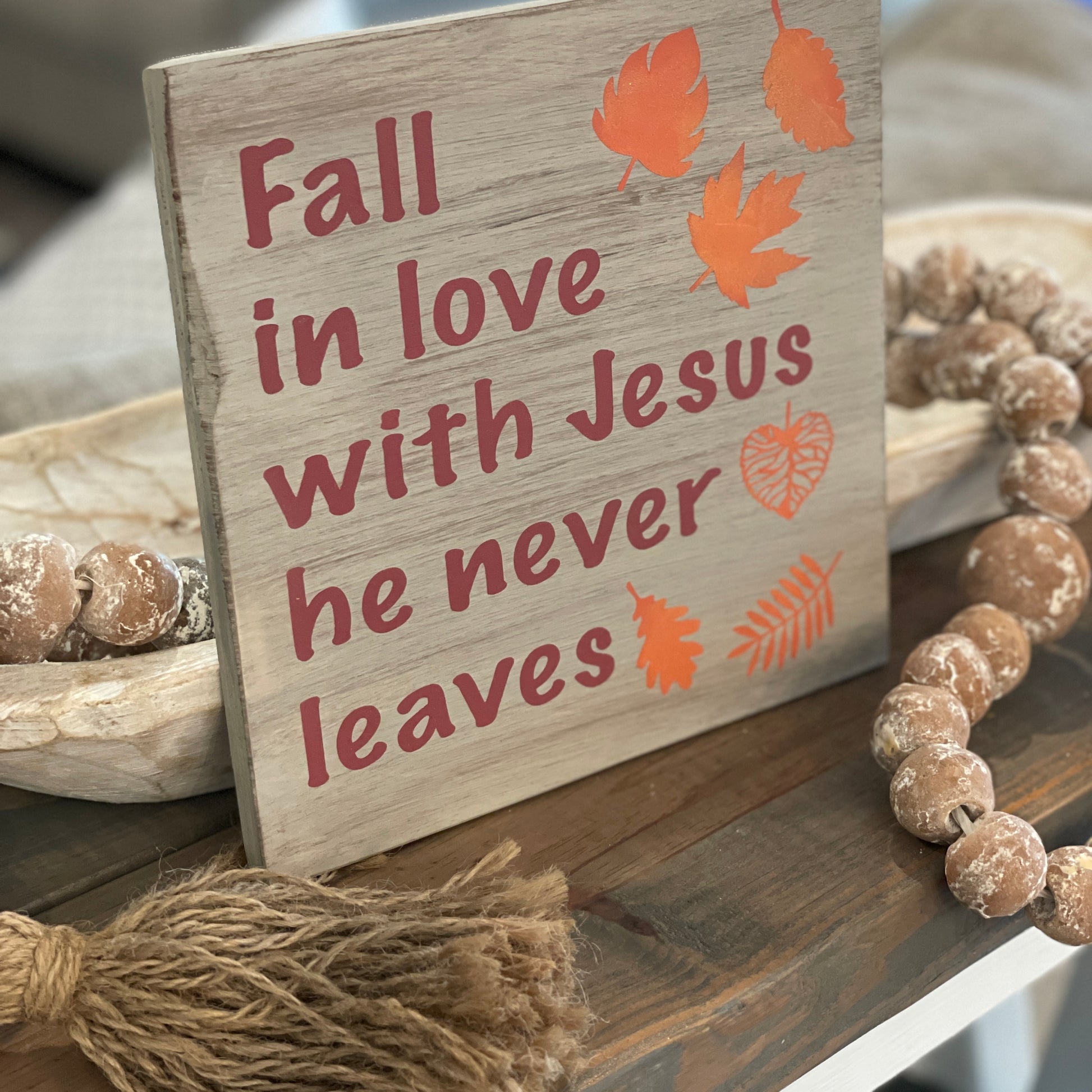 Fall In Love With Jesus He Never Leaves: MINI DESIGN - Paisley Grace Makery