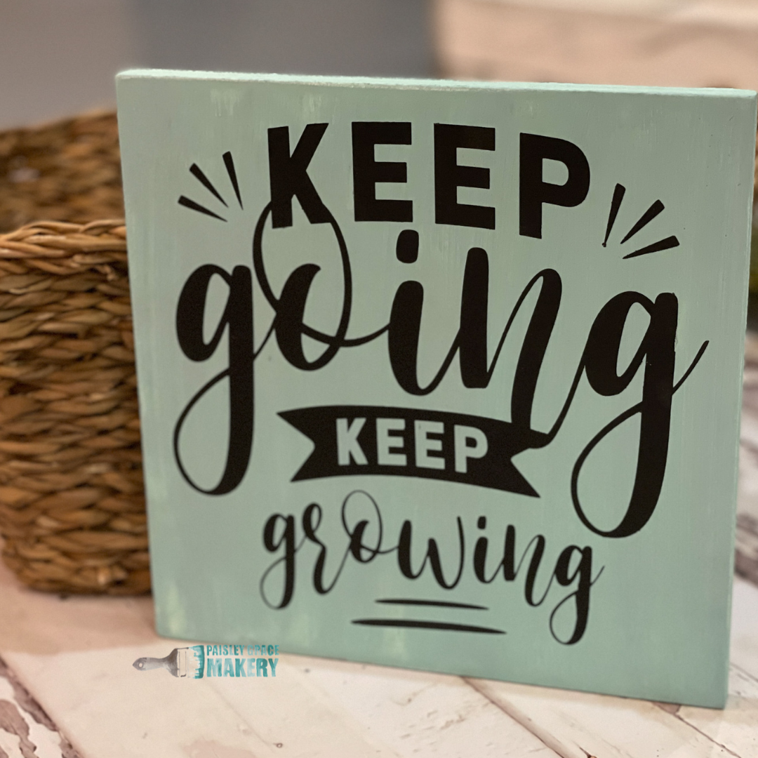 Painted Keep Going Keep Growing Mini 8x8" - Paisley Grace Makery