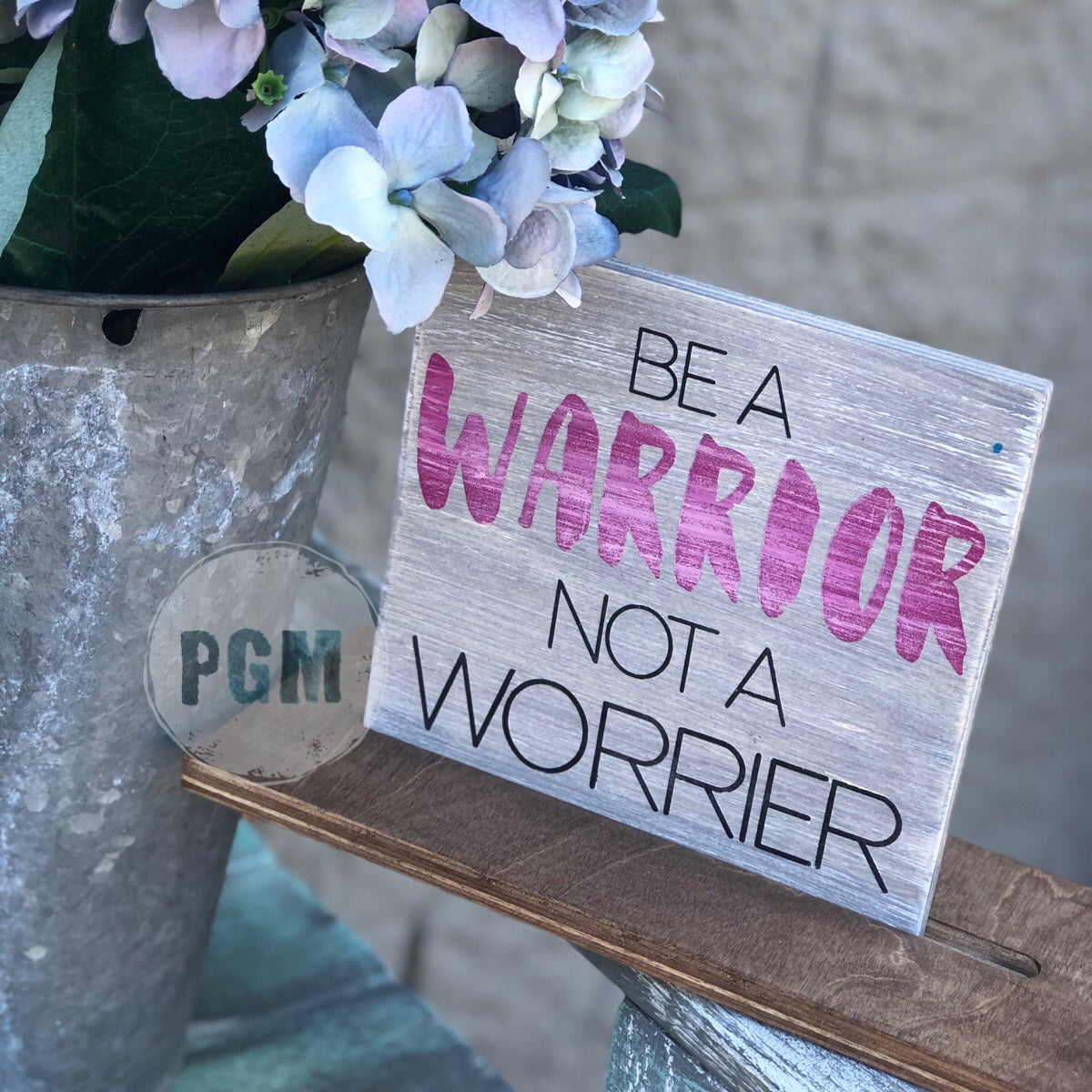 Be a Warrior, Not a Worrier: MINI DESIGN - Paisley Grace Makery
