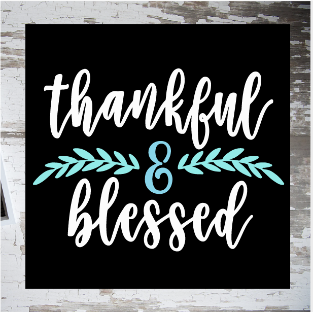 Thankful & Blessed (cursive): MINI DESIGN - Paisley Grace Makery