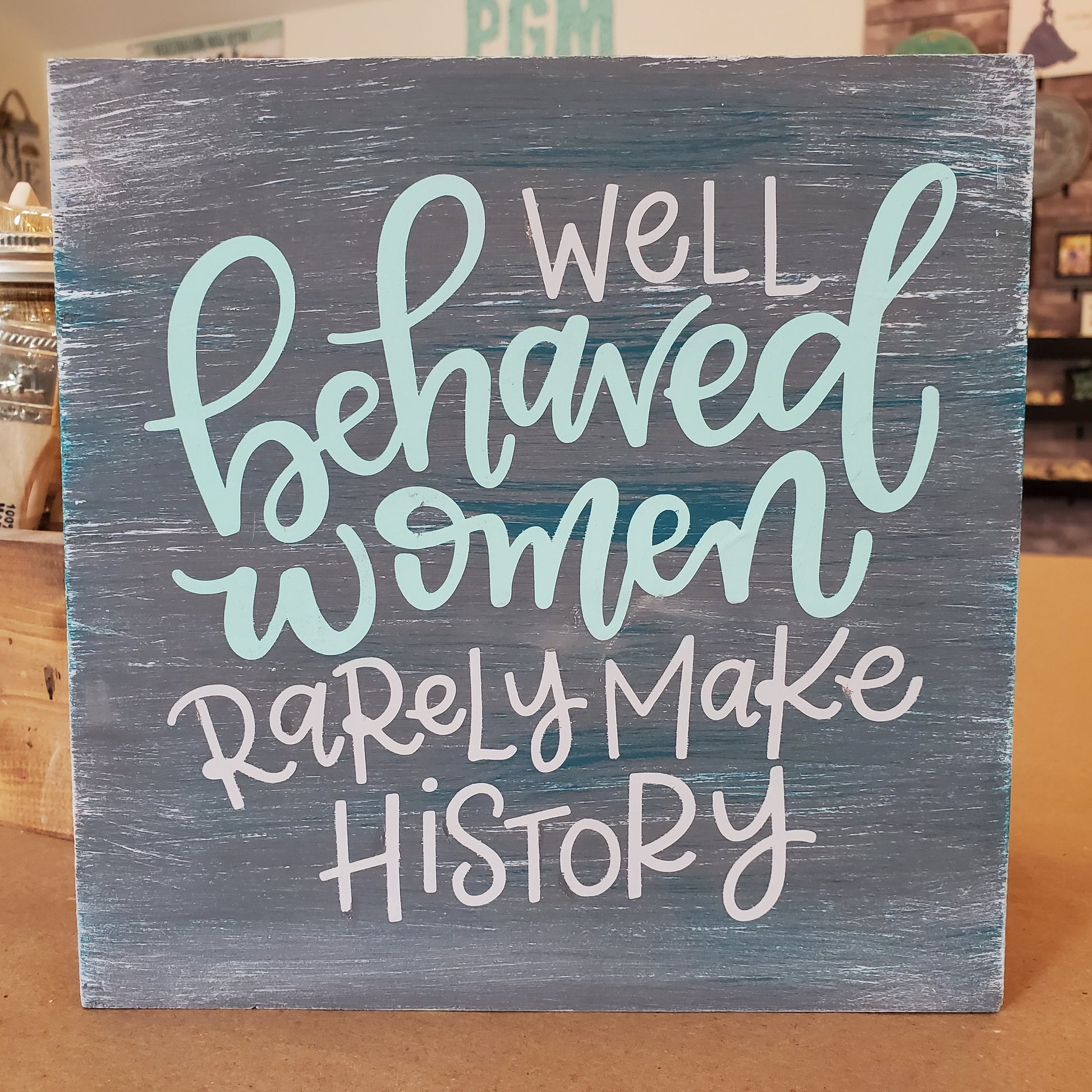 Well Behaved Women Rarely Make History: MINI DESIGN - Paisley Grace Makery